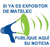 Noticias Expositores Matelec