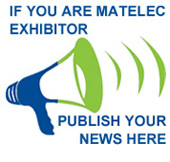 Exhibitor Matelec News