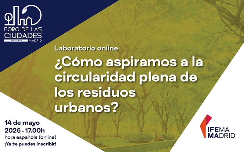 Imagen de un evento de Foro de las Ciudades con fondo marrón que pone '¿Cómo aspiramos a la circularidad plena de los residuos urbanos?'