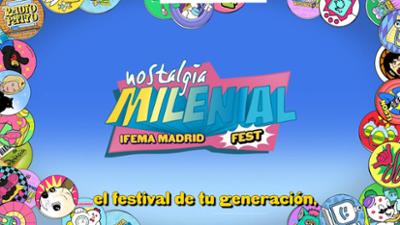 Nostalgia Milennial Fest | IFEMA MADRID Live