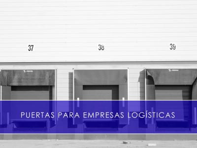Puertas para empresas logísticas